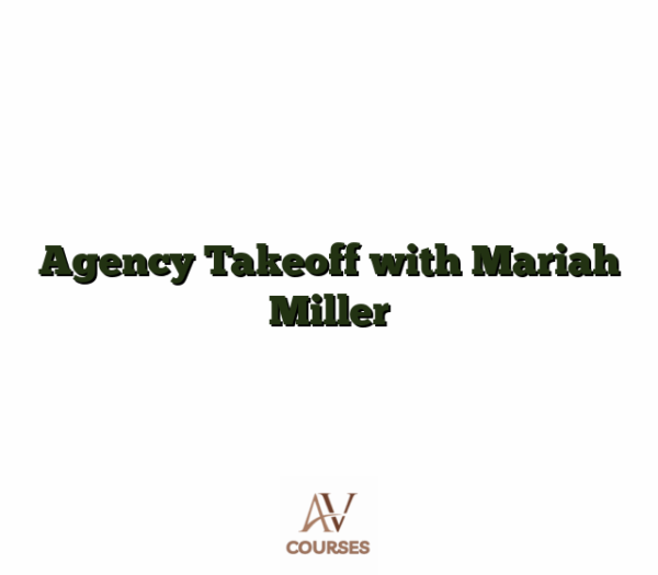 Agency Takeoff with Mariah Miller