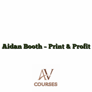 Aidan Booth - Print & Profit