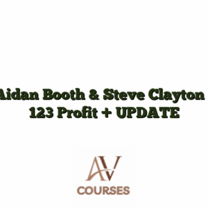 Aidan Booth & Steve Clayton - 123 Profit + UPDATE