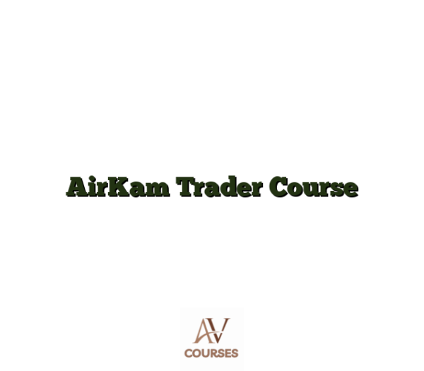 AirKam Trader Course