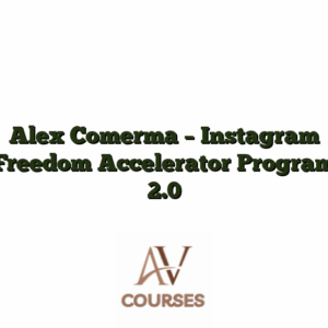 Alex Comerma - Instagram Freedom Accelerator Program 2.0