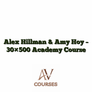 Alex Hillman & Amy Hoy - 30x500 Academy Course