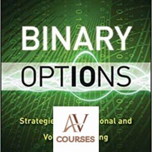 Binary Options: Strategies for Directional and Volatility Trading