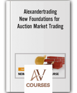 Alexandertrading – New Foundations for Auction Market Trading