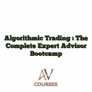 Algorithmic Trading : The Complete Expert Advisor Bootcamp