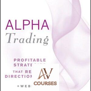 Alpha Trading: Profitable Strategies That Remove Directional Risk