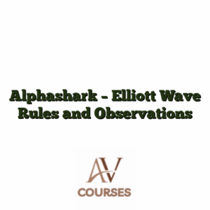 Alphashark - Elliott Wave Rules and Observations