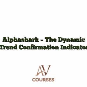 Alphashark - The Dynamic Trend Confirmation Indicator
