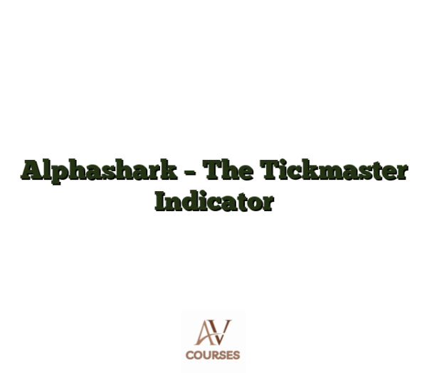Alphashark - The Tickmaster Indicator
