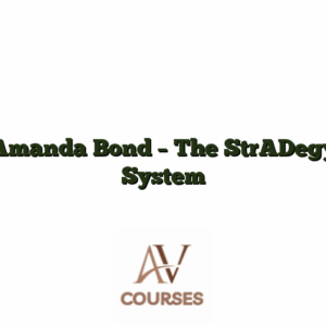 Amanda Bond - The StrADegy System