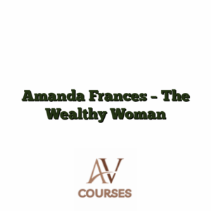 Amanda Frances - The Wealthy Woman