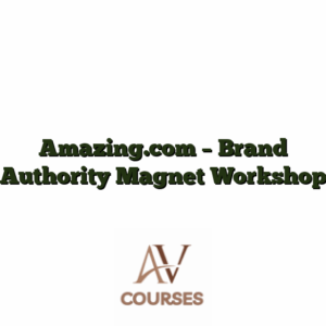 Amazing.com - Brand Authority Magnet Workshop