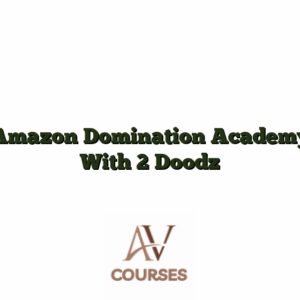 Amazon Domination Academy With 2 Doodz