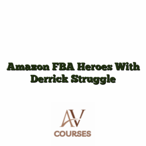 Amazon FBA Heroes With Derrick Struggle