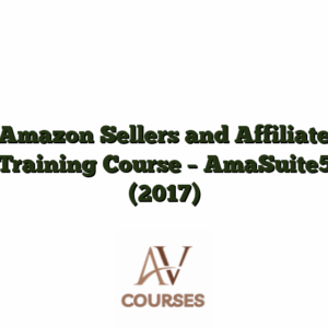 Amazon Sellers and Affiliate Training Course - AmaSuite5 (2017)