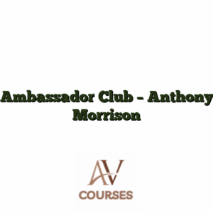 Ambassador Club - Anthony Morrison