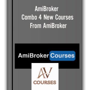 AmiBroker – Combo 4 New Courses From AmiBroker