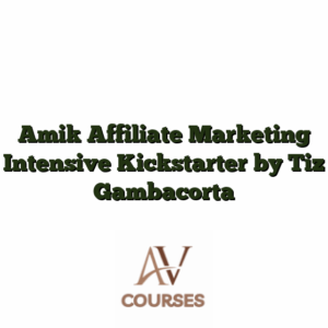 Amik Affiliate Marketing Intensive Kickstarter by Tiz Gambacorta
