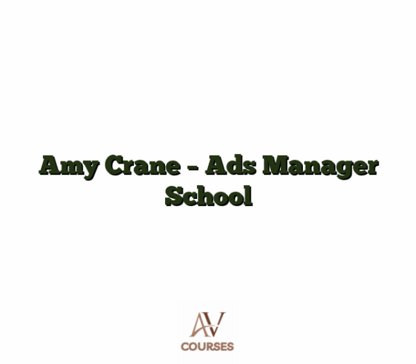 Amy Crane - Ads Manager School