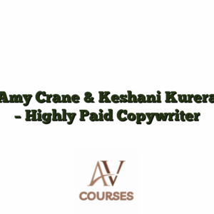 Amy Crane & Keshani Kurera - Highly Paid Copywriter