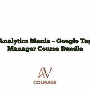 Analytics Mania - Google Tag Manager Course Bundle