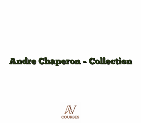 Andre Chaperon - Collection