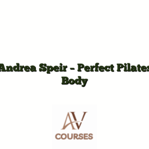 Andrea Speir - Perfect Pilates Body