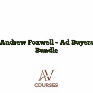 Andrew Foxwell - Ad Buyers Bundle