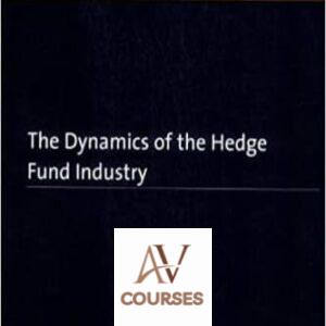 The Dynamics of the Hedge Fund Industry