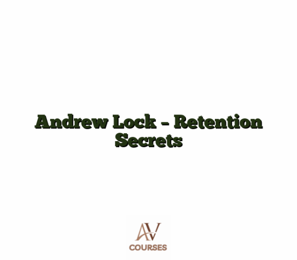 Andrew Lock - Retention Secrets