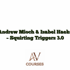 Andrew Mioch & Isabel Haeke - Squirting Triggers 3.0