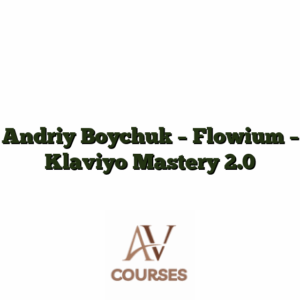 Andriy Boychuk - Flowium - Klaviyo Mastery 2.0