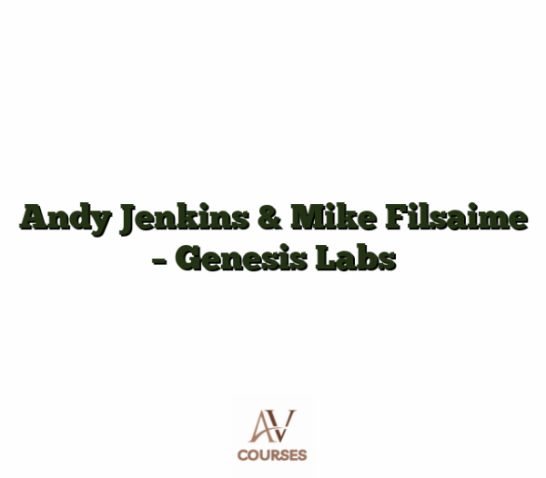 Andy Jenkins & Mike Filsaime -  Genesis Labs