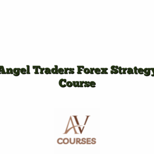Angel Traders Forex Strategy Course