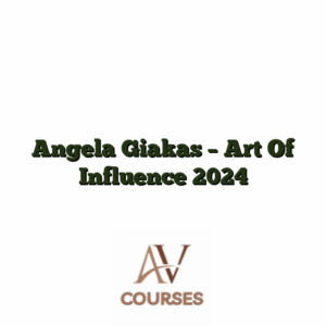 Angela Giakas - Art Of Influence  2024