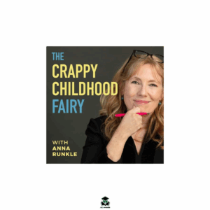 Anna Runkle – The Crappy Childhood Fairy BUNDLE 2025