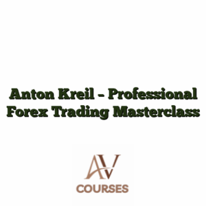 Anton Kreil - Professional Forex Trading Masterclass