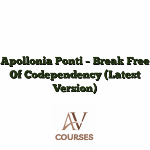 Apollonia Ponti - Break Free Of Codependency (Latest Version)