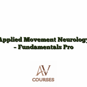 Applied Movement Neurology - Fundamentals Pro