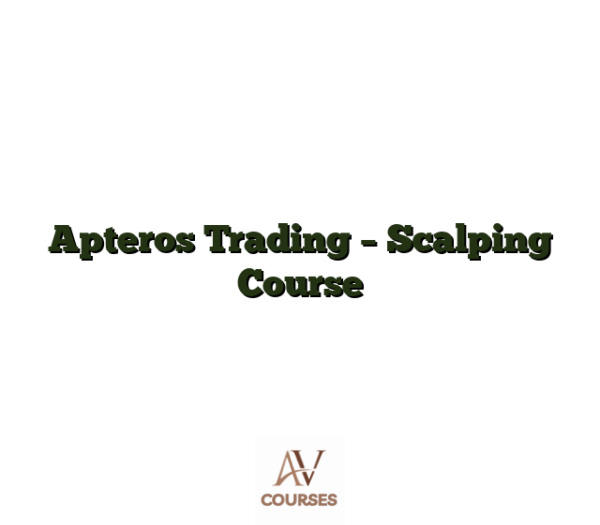 Apteros Trading - Scalping Course