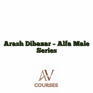 Arash Dibazar - Alfa Male Series