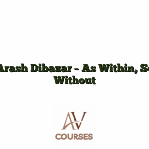 Arash Dibazar - As Within, So Without