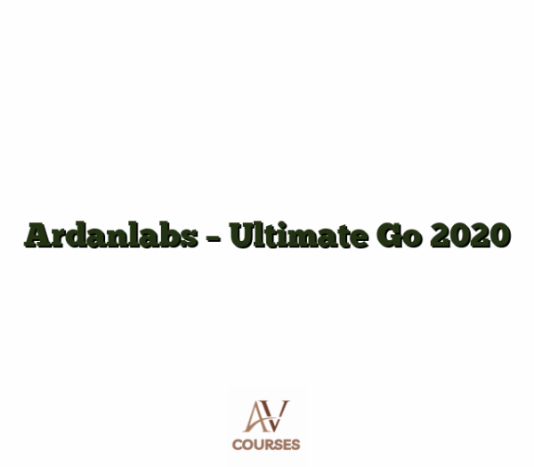 Ardanlabs - Ultimate Go 2020