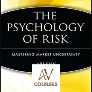 The Psychology of Risk: Mastering Market Uncertainty