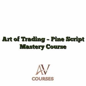 Art of Trading - Pine Script Mastery Course