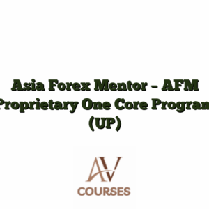 Asia Forex Mentor - AFM Proprietary One Core Program (UP)