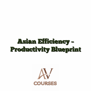 Asian Efficiency - Productivity Blueprint