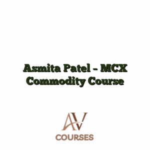 Asmita Patel  - MCX Commodity Course