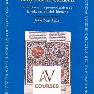 Astrology and Numerology in Medieval and Early Modern Catalonia