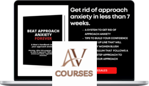 Attract4Real - K*ill Approach Anxiety Full Program